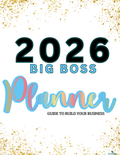 BIG BOSS PLANNER for Business Owners